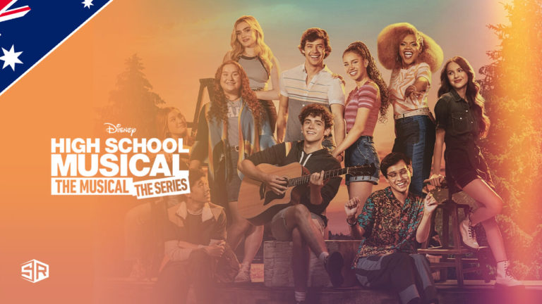 How to Watch High School Musical: The Musical: The Series Season 3 on Disney Plus Outside Australia