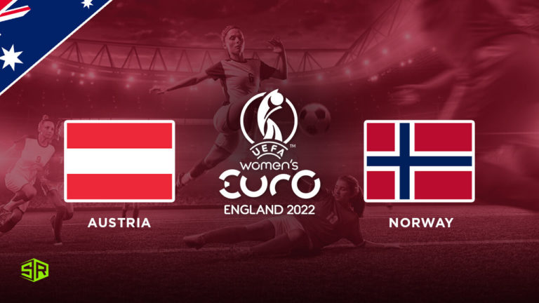 How to Watch Women’s Euro: Austria vs. Norway on BBC iPlayer in Australia