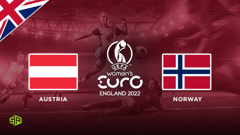How to Watch Women’s Euro: Austria vs. Norway on BBC iPlayer Outside UK