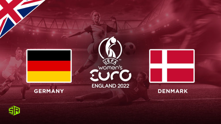 How to Watch Women’s Euro: Germany vs. Denmark on BBC iPlayer Outside UK