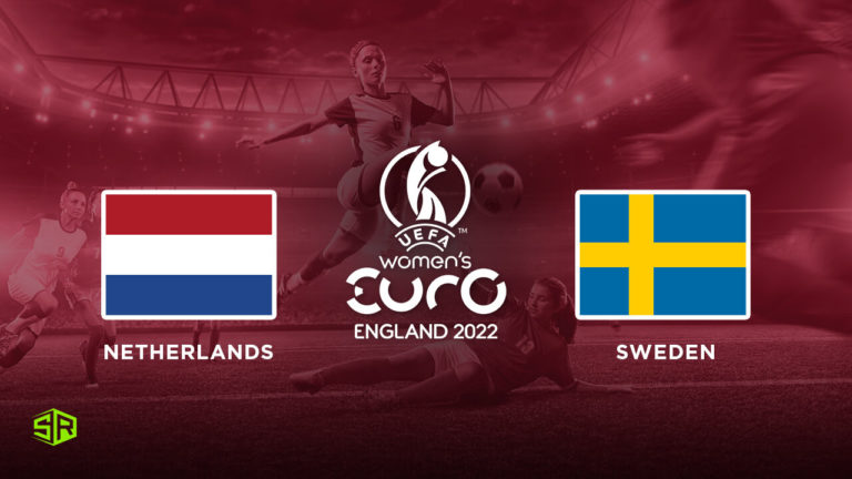 How to Watch Women’s Euro: Netherlands vs. Sweden on BBC iPlayer in USA