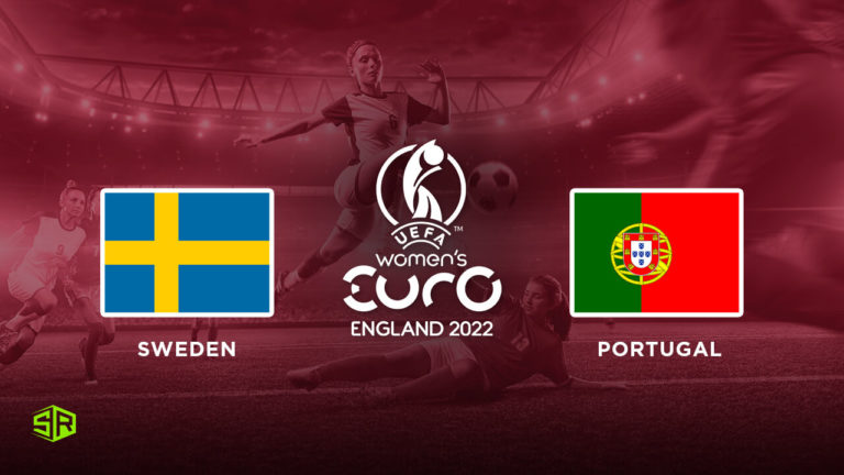 How to Watch Women’s Euro: Sweden vs Portugal on BBC iPlayer in USA