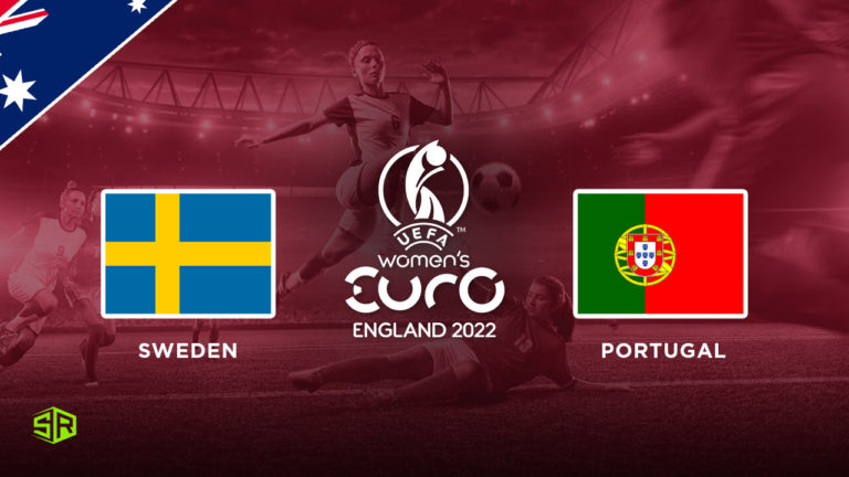 How to Watch Women’s Euro: Sweden vs Portugal On BBC iPlayer in Australia
