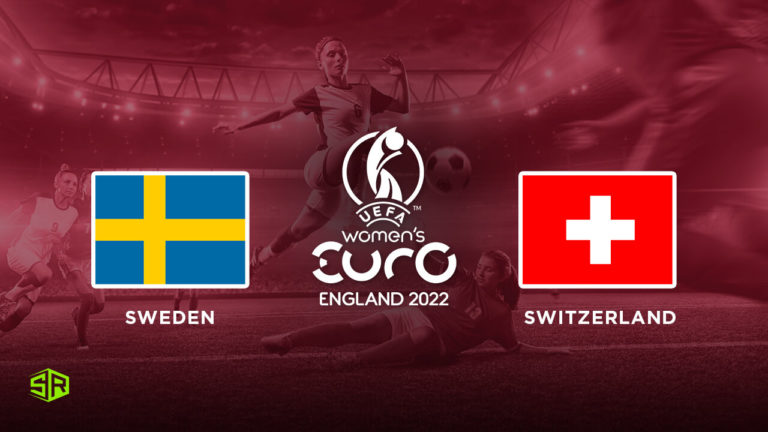 How to Watch Women’s Euro: Sweden vs. Switzerland on BBC iPlayer in USA