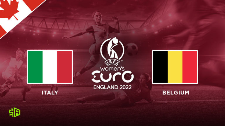 How to Watch Women’s Euro: Italy vs Belgium on BBC iPlayer in Canada