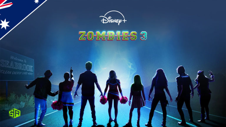 How to Watch Zombies 3 on Disney plus Outside Australia