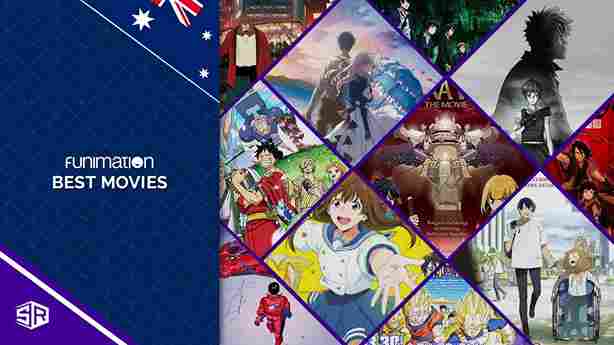 Best Movies On Funimation in Australia To Watch in 2022