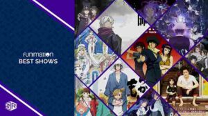 Best Shows on Funimation to Watch in 2022 [Updated Guide]