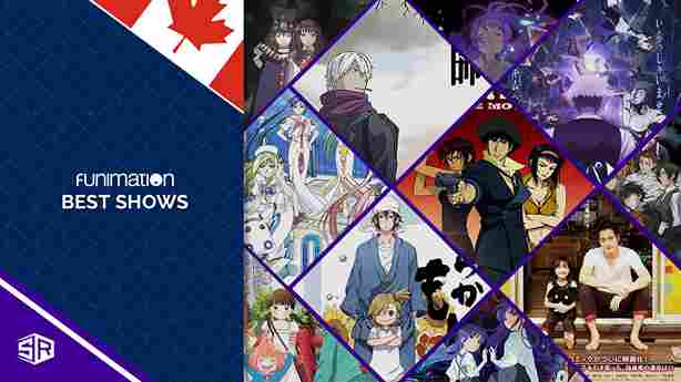 Best Shows on Funimation in Canada to Watch in 2022