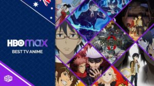 30 Best TV Anime on HBO Max to Stream in Australia in 2022