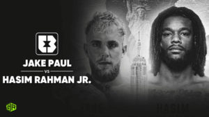 How to Watch Jake Paul vs. Hasim Rahman Jr. Fight 2022 Outside USA