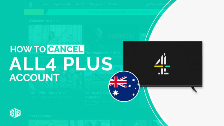 How Do I Cancel All 4 Plus in Australia [Updated August 2022]