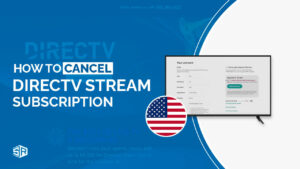 How To Cancel DIRECTV Stream Subscription In USA [Simple & Quick Steps]