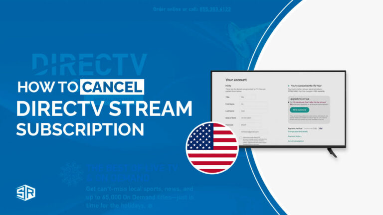 How To Cancel DIRECTV Stream Subscription [Simple & Quick Steps]