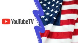 How To Watch YouTube TV Outside US (Updated 2023)