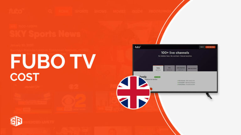 FuboTV Cost in UK: A Complete Guide to Every FuboTV Package in 2022