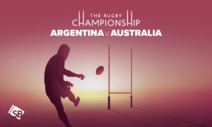 How to Watch Rugby Championships 2022: Argentina vs Australia in USA