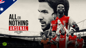 How to Watch All or Nothing: Arsenal Outside Australia