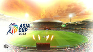 How to Watch Asia Cup 2022 in USA
