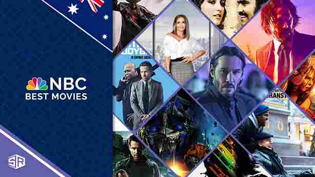 20 Best NBC Movies in Australia To Watch In 2022
