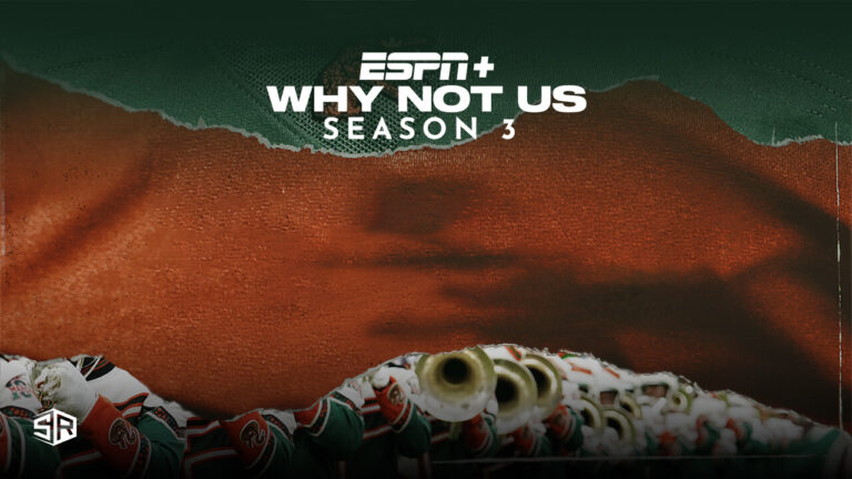 How to Watch Why Not Us Season 3 Outside USA