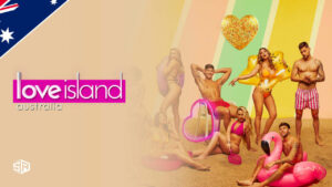 How to Watch Love Island Australia Season 4 Outside Australia