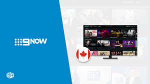 How Do You Get 9Now On TV in Canada [Updated Guide]