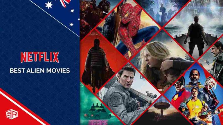 15 Best Alien Movies On Netflix Australia [Updated 2022]