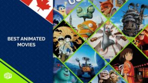 100 Best Animated Movies in Canada [Updated September 2022]