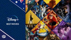 Top 50 Disney Plus Movies in Australia To Watch In 2022