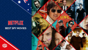 20 Best Spy Movies On Netflix In Australia [Updated 2022]