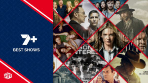 The Best 7Plus TV Shows in USA Streaming Right Now[Updated Guide]
