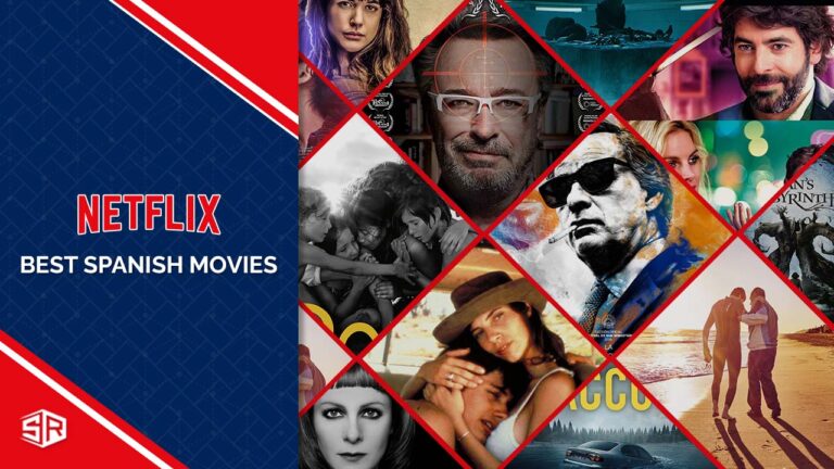 35 Best Spanish Movies On Netflix In September 2022