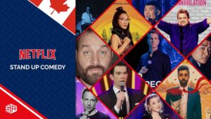 The 40 Best Stand Up Comedy Movies On Netflix in Canada Right Now