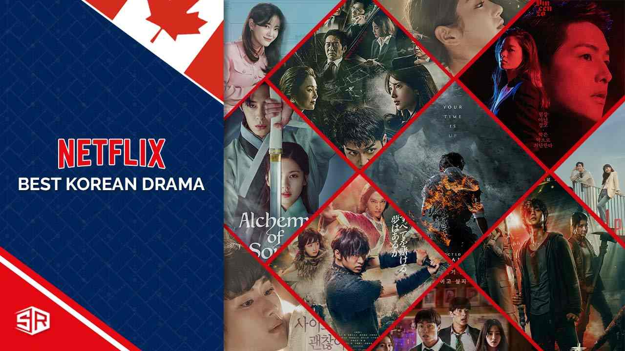 50 Best Korean Dramas on Netflix in Canada in 2022