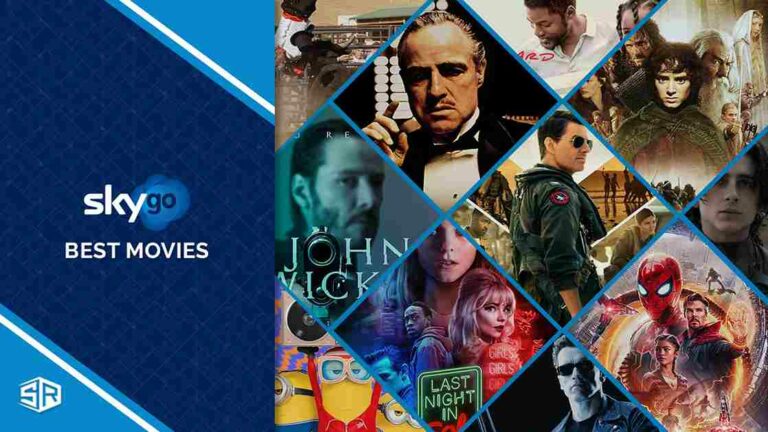 30 Best Movies On Sky Go in USA To Stream In 2022