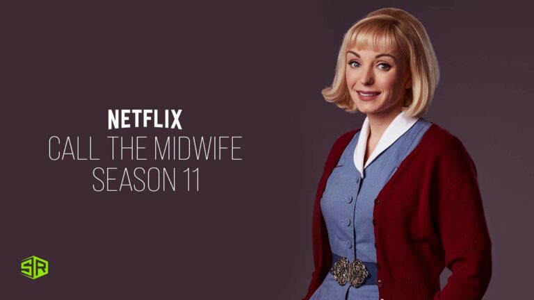 How to Watch Call the Midwife Season 11 Outside USA