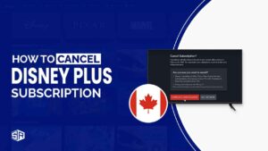 How to Cancel Disney Plus Subscription in Canada in 2022?