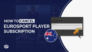 How To Cancel Eurosport Player Subscription in Australia In 2022