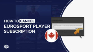 How To Cancel Eurosport Player Subscription in Canada In 2022