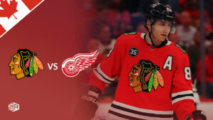 How to Watch NHL: Chicago Blackhawks vs Detroit Red Wings in Canada