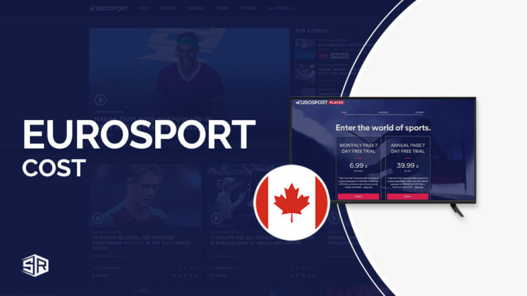 How Much Does Eurosport Subscription Cost in Canada [Complete Guide]
