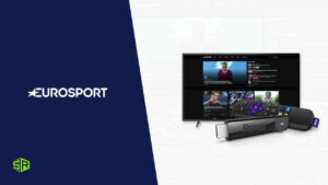 How To Stream Eurosport On Roku in USA In 2022 [Complete Guide]