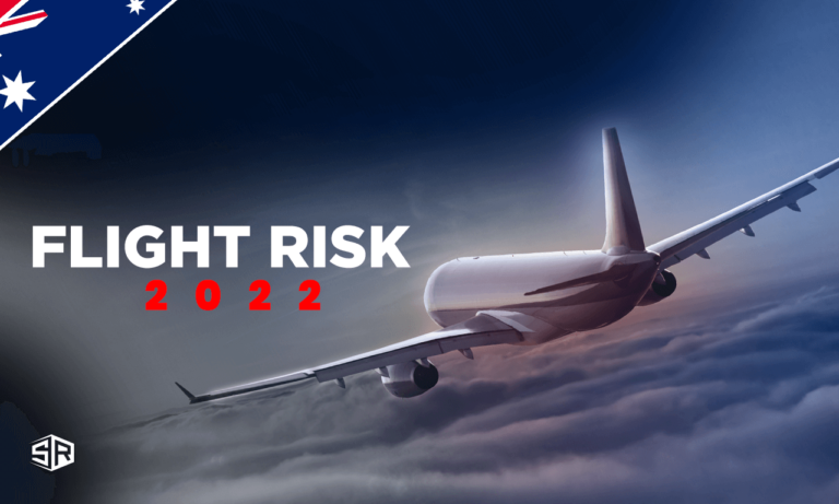 How to Watch Flight Risk 2022 Outside Australia