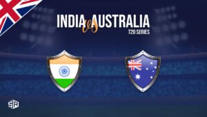 How to Watch India vs Australia T20I Series 2022 in UK