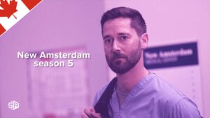 How to Watch New Amsterdam Season 5 in Canada