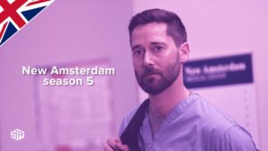 How to Watch New Amsterdam Season 5 in UK