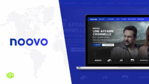 How To Watch Noovo Outside Canada? [2022 Updated]