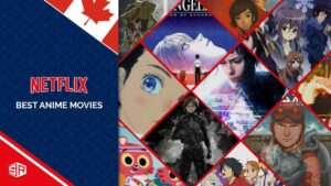 50 Best Anime Movies On Netflix In Canada [Updated List]