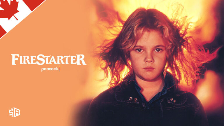 How to Watch Firestarter on Peacock TV in Canada